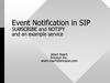 Event Notification in SIP SUBSCRIBE and NOTIFY and an example service