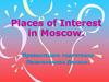 Places of Interest in Moscow