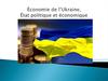 Économie de l’Ukraine, État politique et économique