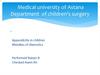 Medical university of Astana Department of children's surgery. Appendicitis in children Mistakes of dianostics