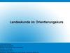 Landeskunde im Orientierungskurs