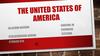 The United States of America