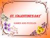 St. Valentine’s day. Games and Puzzles