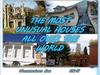The most unusual houses all over the world
