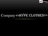 Компания HYPE CLOTHES
