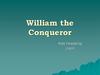 William the Conqueror