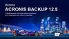 Acronis Backup 12.5. Современная система защиты данных для предприятий любого размера