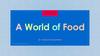 A World of Food