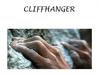 Cliffhanger. Climbers