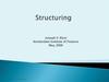 Structuring. Transaction Framework