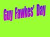 Guy Fawkes Day