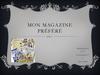Mon magazine préféré