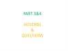Adverbs & questions