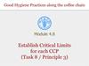 Establish Critical Limits for each CCP (Task 8 / Principle 3)
