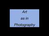 Art as in Photography