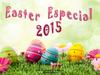 Easter Especial