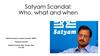 Satyam Scandal: Who, what and when