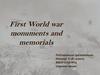 First World war monuments and memorials