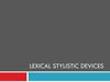 Lexical Stylistic Devices. Simile