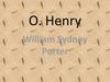 O. Henry (William Sydney Porter)