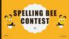 Spelling bee contest