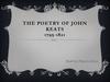 The poetry of John Keats 1795-1821