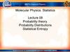Probability theory. Probability Distributions Statistical Entropy Probability theory. Probability Distributions Statistical Entropy