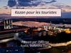 Kazan pour les touristes
