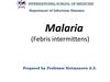 Malaria (Febris intermittens)