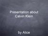 Presentation about Calvin Klein