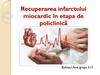 Recuperarea infarctului miocardic în etapa de policlinică