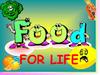 Food for life