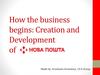 How the business begins: Creation and Development of New Post