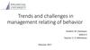Trends and challenges in management relating of behavior