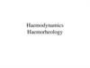 Haemodynamics Haemorheology