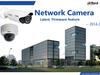 Network camera. Latest firmware feature