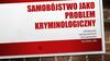 Samobójstwo jako problem kryminologiczny