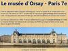 Le musée d'Orsay - Paris 7e