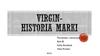 VIRGIN- historia marki