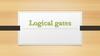 Logical gates. Логические ворота