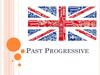Past Progressive. Схема построения утвердительных предложений в past progressive