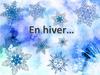 En hiver