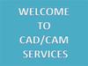 Welcome to cad/cam services