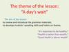 The theme of the lesson: “A day’s wait”