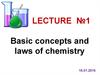 Basic concepts and laws of chemistry