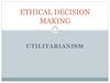 Ethical decision making