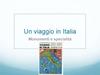 Un viaggio in Italia