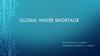 Global water shortage