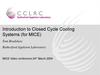 Introduction to Closed Cycle Cooling Systems (for MICE)