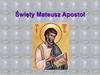Święty Mateusz Apostoł